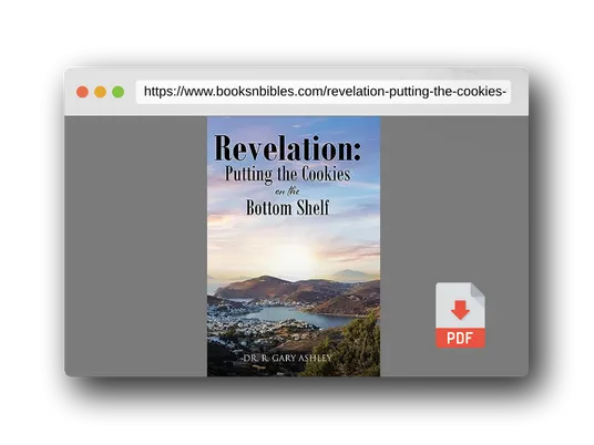 PDF Preview of the book Revelation: Putting the Cookies on the Bottom Shelf