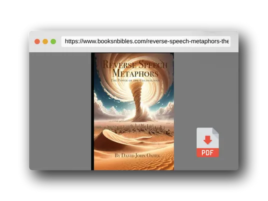 PDF Preview of the book Reverse Speech Metaphors: The Power of the Unconscious