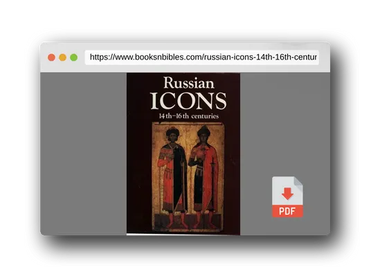 PDF Preview of the book Russian Icons, 14th-16th Centuries: The History Museum, Moscow
