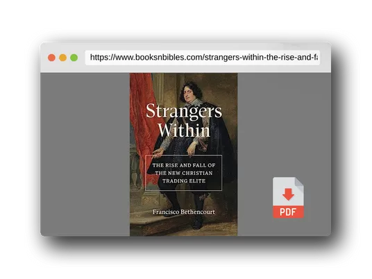 PDF Preview of the book Strangers Within: The Rise and Fall of the New Christian Trading Elite