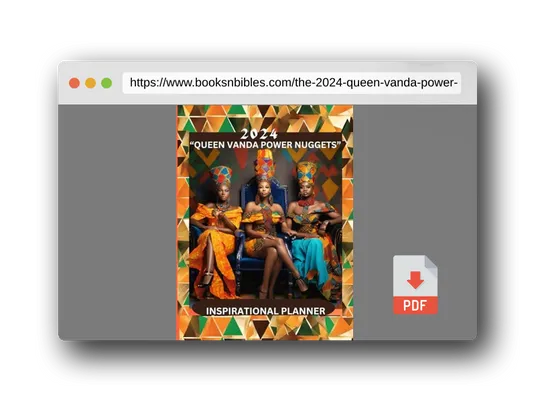 PDF Preview of the book The 2024 "QUEEN VANDA" POWER NUGGETS MONTHLY INSPIRATIONAL PLANNER