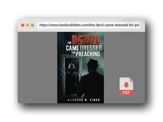 PDF Preview of the book The Devil Came Dressed for Preaching: A Stolen Childhood