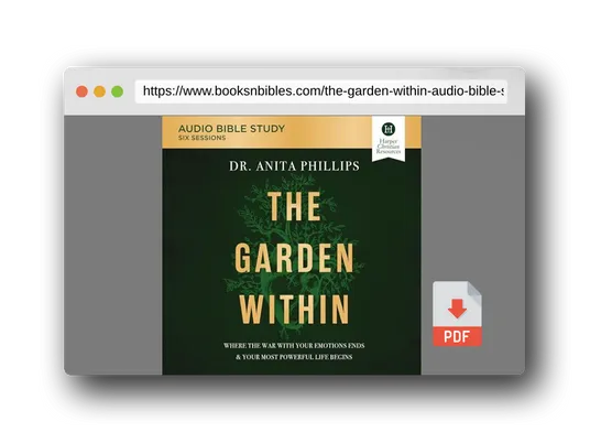 PDF Preview of the book The Garden Within: Audio Bible Studies: Uproot Generational Trauma. Heal the Soil of Your Heart. Plant a Legacy of Power.