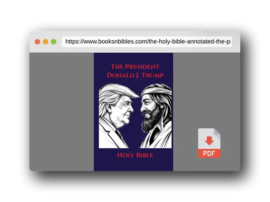 PDF Preview of the book The Holy Bible (Annotated): The President Donald J. Trump Inauguration Day edition