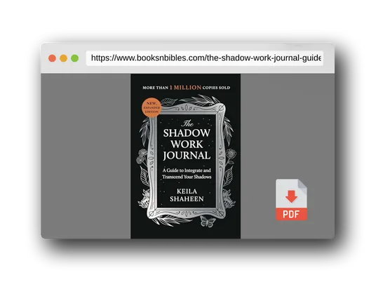 PDF Preview of the book The Shadow Work Journal: A Guide to Integrate and Transcend Your Shadows