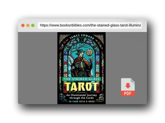 PDF Preview of the book The Stained Glass Tarot: An Illuminated Journey through the Cards