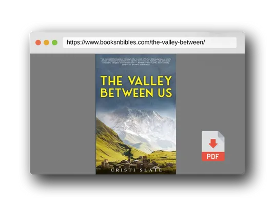 PDF Preview of the book The Valley Between Us