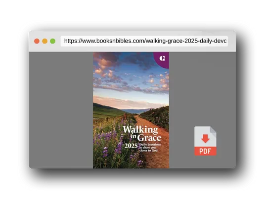 PDF Preview of the book Walking in Grace 2025: Daily Devotions to Draw You Closer to God