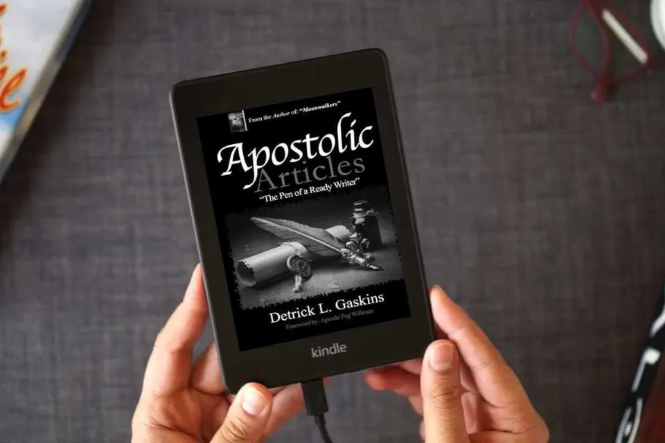 Read Online Apostolic Articles: Pen of a Ready Writer as a Kindle eBook