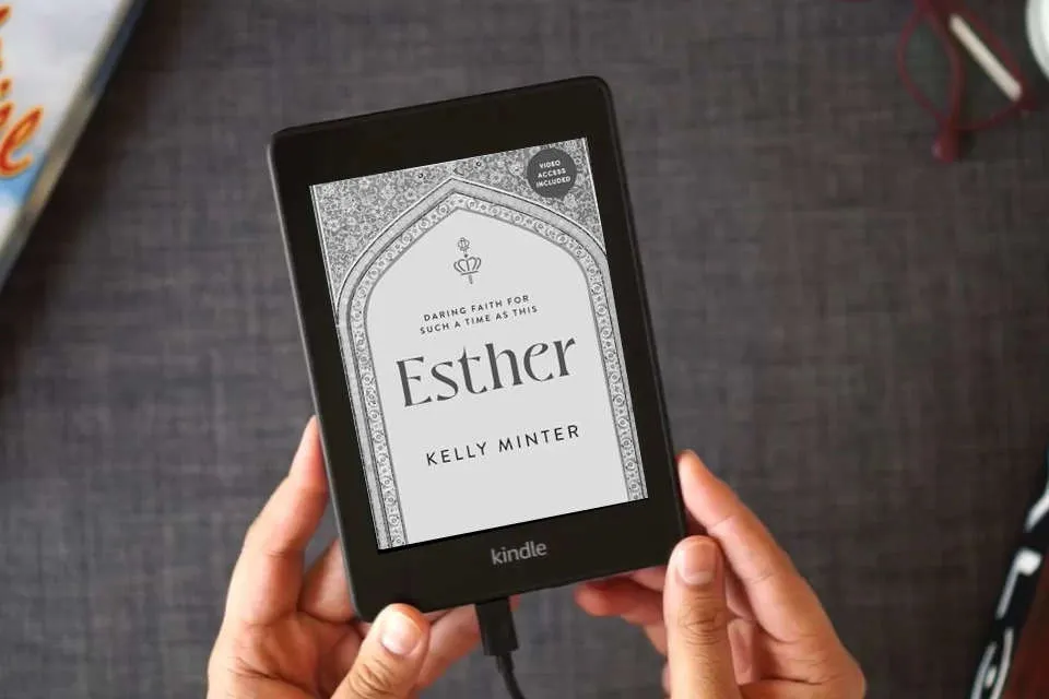 Read Online Esther: Daring Faith for Such a Time as This - Bible Study Book with Video Access as a Kindle eBook