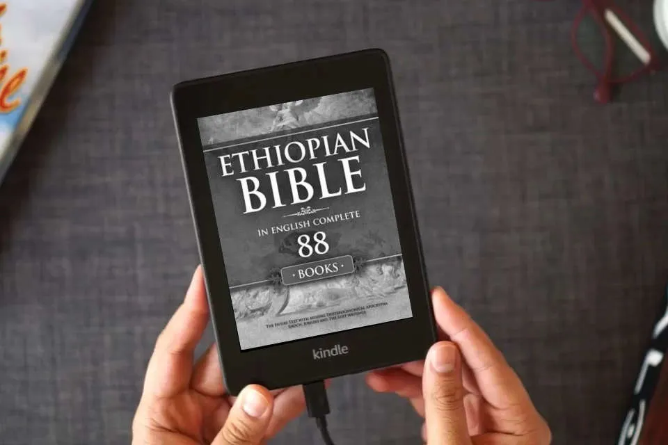 Read Online Ethiopian Bible in English Complete 88 Books: The Entire Text with Missing Deuterocanonical Apocrypha Enoch, Jubilees and The Lost Writings. as a Kindle eBook