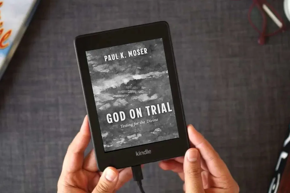 Read Online God on Trial: Testing for the Divine as a Kindle eBook