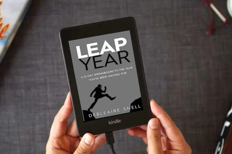 Read Online Leap Year: A 21-Day Springboard to the Year You've Been Waiting For as a Kindle eBook