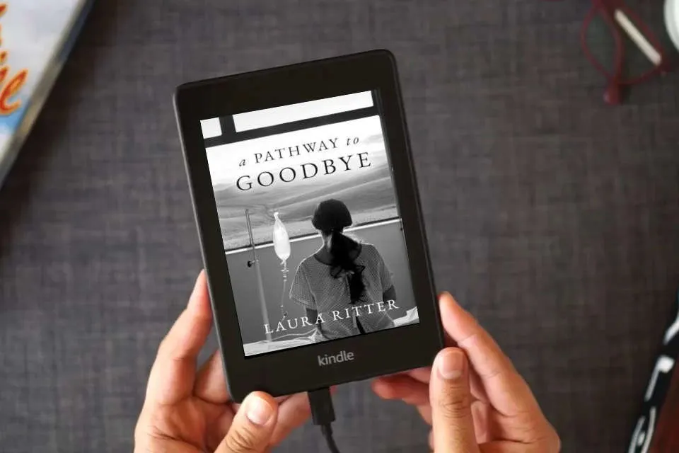 Read Online A Pathway to Goodbye as a Kindle eBook