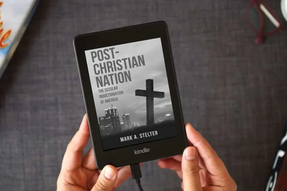Read Online Post-Christian Nation: The Secular Indoctrination of America as a Kindle eBook