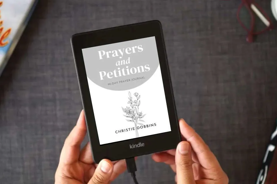 Read Online Prayers & Petitions: 90-Day Prayer Journal as a Kindle eBook