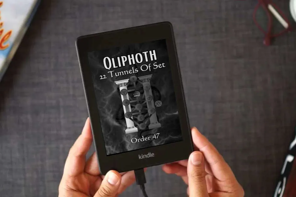 Read Online Qliphoth | 22 Tunnels of Set (Kabbalah Book Package) as a Kindle eBook