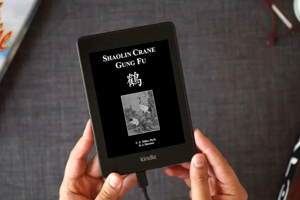 Read Online Shaolin Crane Gung Fu as a Kindle eBook