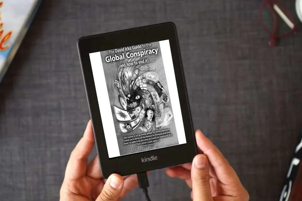 Read Online The David Icke Guide to the Global Conspiracy as a Kindle eBook
