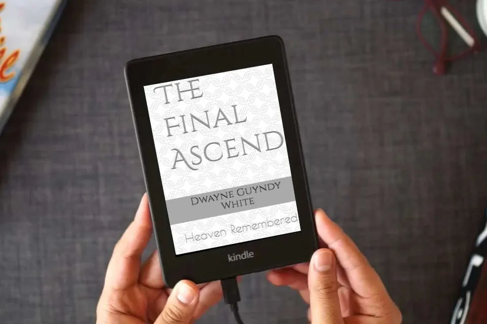 Book The Final Ascend: Heaven Remembered → Download and Print PDF ...