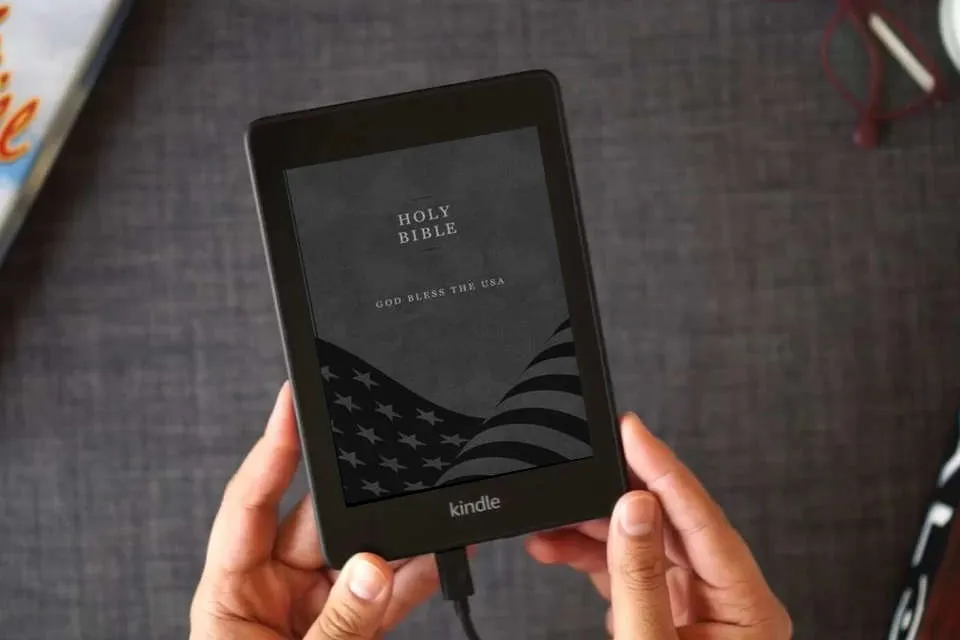 Read Online The God Bless The USA Bible: A Patriotic American Bible as a Kindle eBook