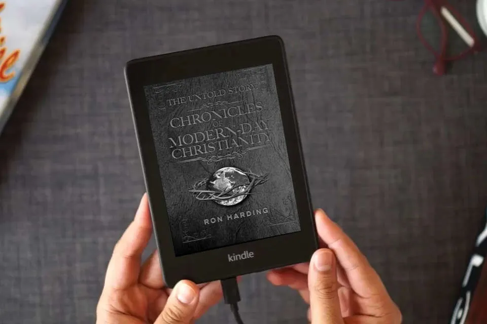 Read Online The Untold Story: Chronicles of Modern-Day Christianity: Evangelizing the Nations in Our Generation! as a Kindle eBook