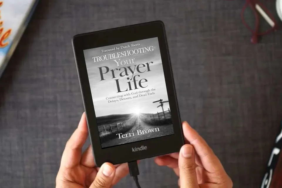 Read Online Troubleshooting Your Prayer Life: Connecting with God through the Delays, Detours, and Dead Ends as a Kindle eBook