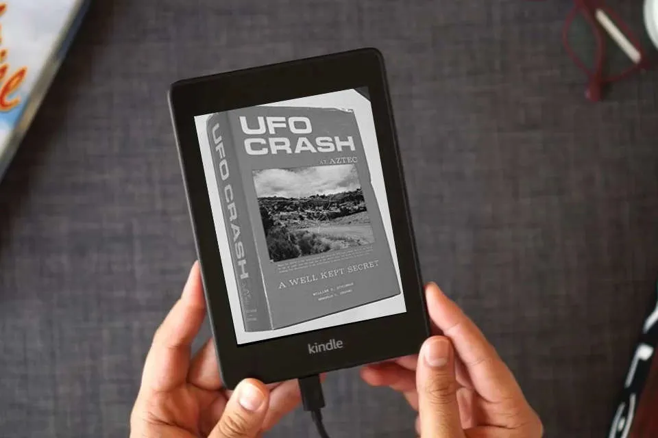 Read Online UFO Crash at Aztec: A Well Kept Secret as a Kindle eBook