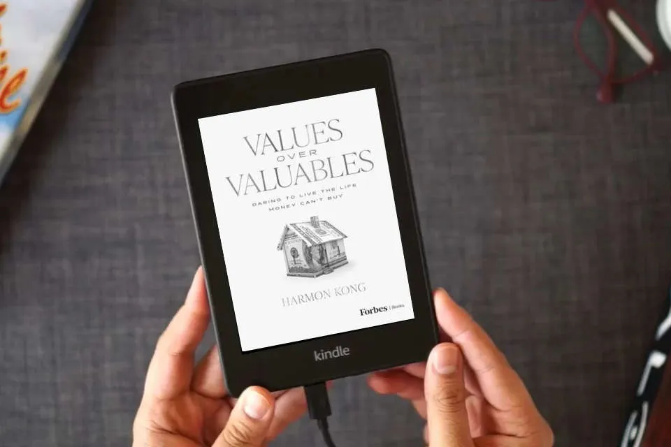 Read Online Values Over Valuables: Daring to Live the Life Money Can't Buy as a Kindle eBook