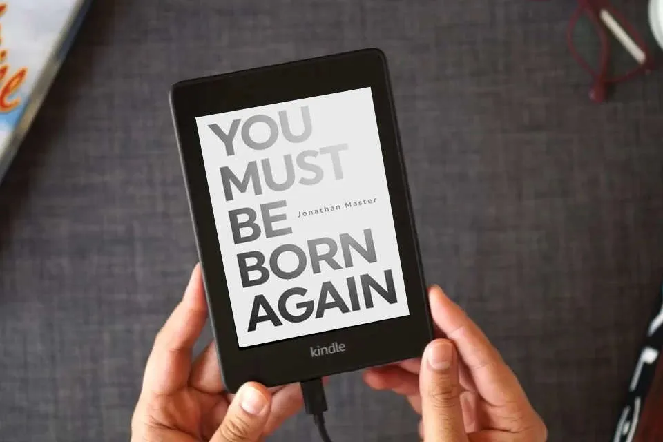 Read Online You Must Be Born Again as a Kindle eBook